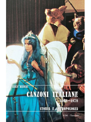 Canzoni italiane 1968-1978....
