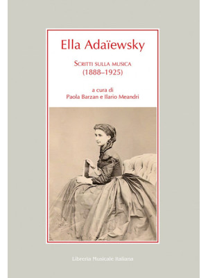 Ella Adaïewsky. Scritti sul...