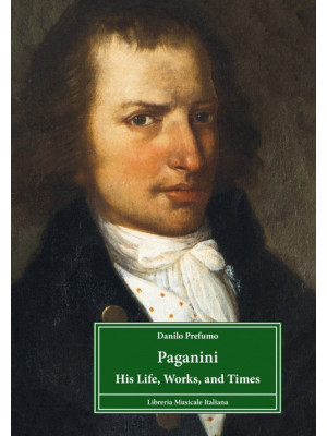 Paganini. His life, works, ...