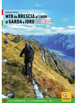 MTB da Brescia ai laghi di ...