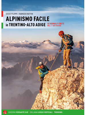 Alpinismo facile in Trentin...