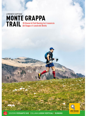 Monte Grappa Trail. 28 itin...