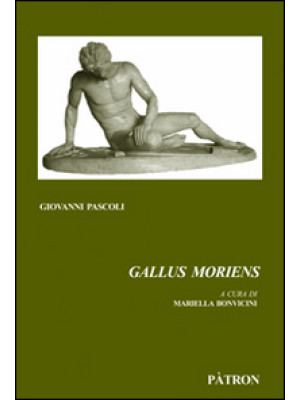 Gallus Moriens