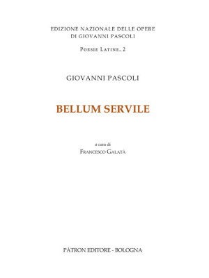 Bellum Servile. Testo latin...