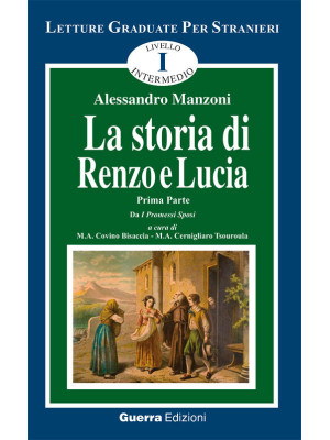 La storia di Renzo e Lucia....