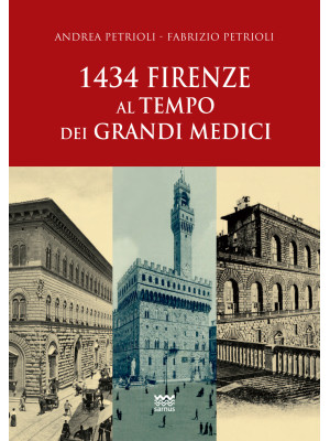 1434: Firenze al tempo dei ...