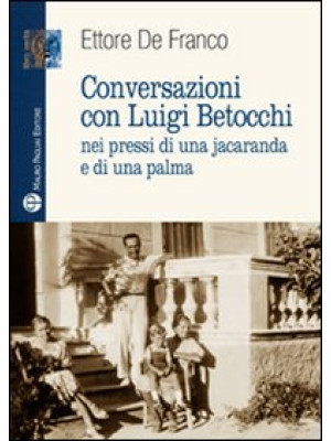 Conversazioni con Luigi Bet...