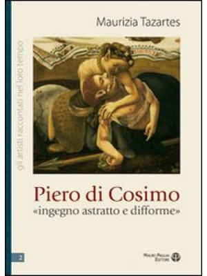 Piero di Cosimo «ingegno as...