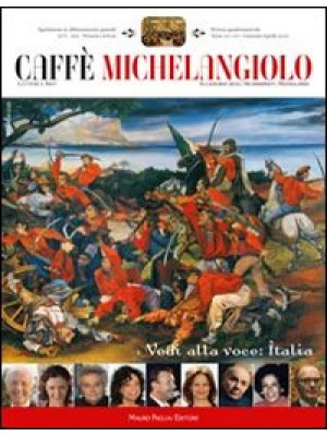 Caffè Michelangiolo (2010)....