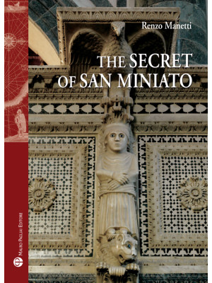 The secret of San Miniato
