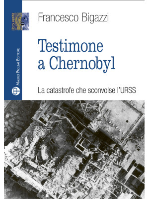 Testimone a Cernobyl