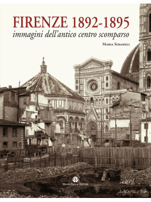 Firenze 1892-1895. Immagini...