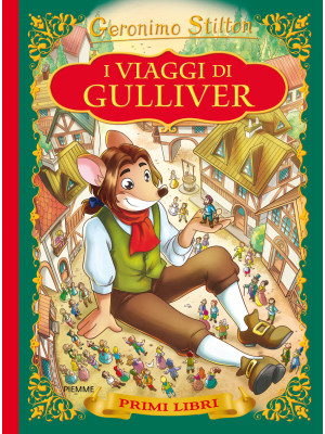 I viaggi di Gulliver. Con A...