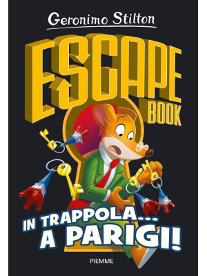 In trappola... a Parigi! Escape book