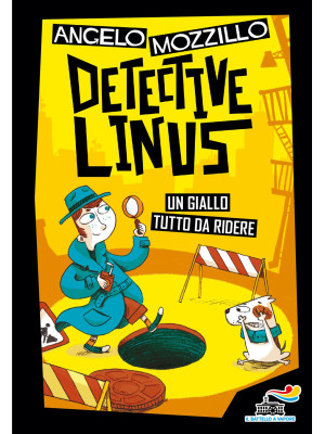 Detective Linus. Ediz. illu...