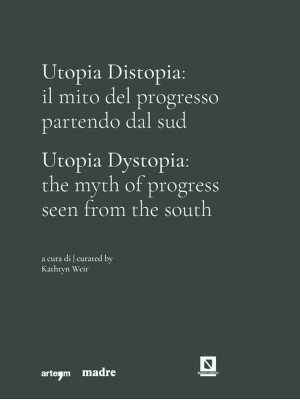 Utopia Distopia: il mito de...