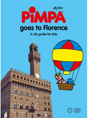 Florence for kids. A city g...