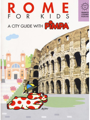 Rome for kids. A city guide...