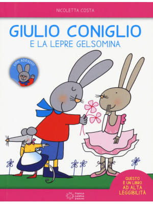 Giulio Coniglio e la lepre ...