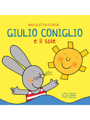 Giulio Coniglio e il sole. ...