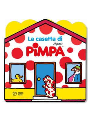 La casetta di Pimpa. Ediz. ...