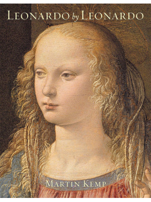 Leonardo by Leonardo. Ediz....