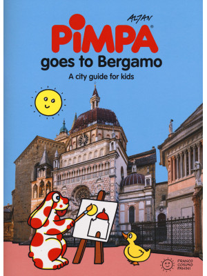 Pimpa goes to Bergamo. A ci...