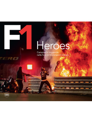 F1 Heroes. Campioni e legge...