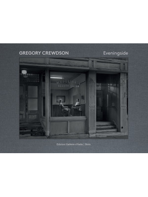 Gregory Crewdson. Eveningsi...