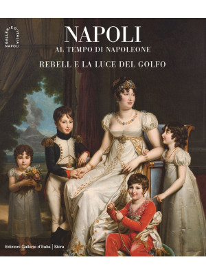 Napoli al tempo di Napoleon...