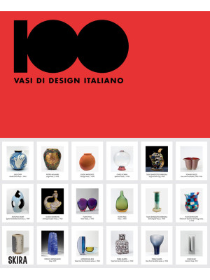 100 vasi di design italiano...
