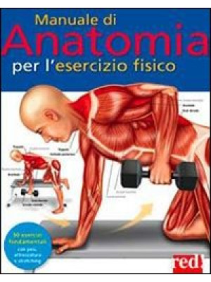 Manuale di anatomia per l'e...