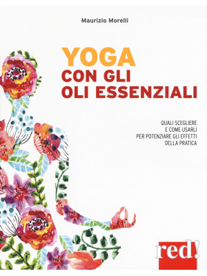 Yoga con gli oli essenziali
