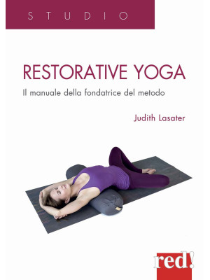 Restorative yoga. Il manual...