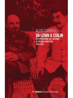 Da Lenin a Stalin. La forma...
