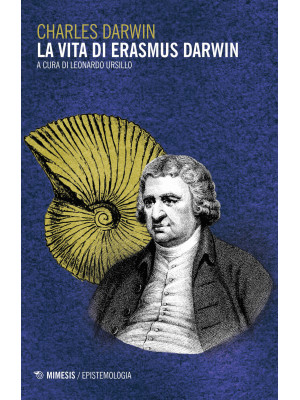 La vita di Erasmus Darwin