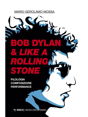Bob Dylan & Like a Rolling ...