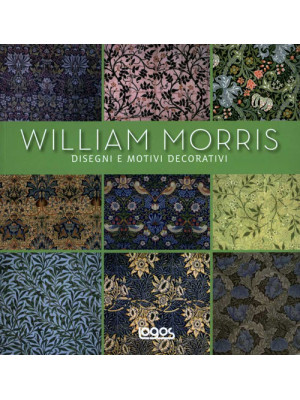 William Morris. Ediz. illus...