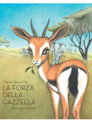 La forza della gazzella
