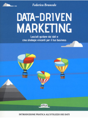 Data-driven marketing.Lasci...