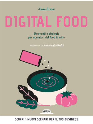Digital food. Strumenti e s...