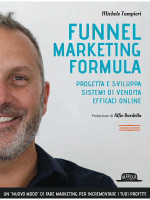 Funnel marketing formula. P...