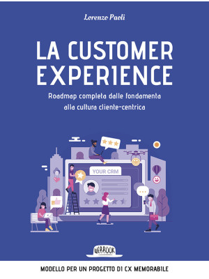 La customer experience. Roa...