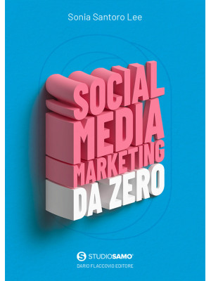 Social media marketing da zero