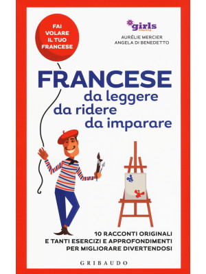 Francese da leggere, da rid...