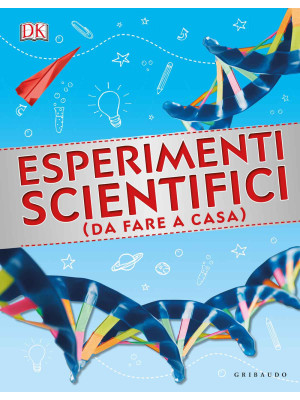 Esperimenti scientifici (da...