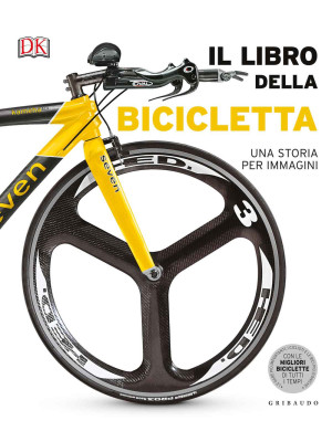 Il libro della bicicletta. ...