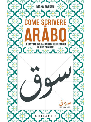 Come scrivere in arabo. Le ...