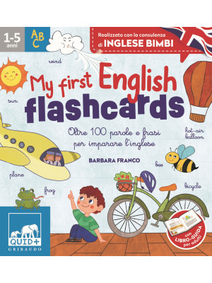 My first english flashcards. Oltre 100 parole e frasi per imparare l'inglese. Ediz. a colori. Con 48 Carte