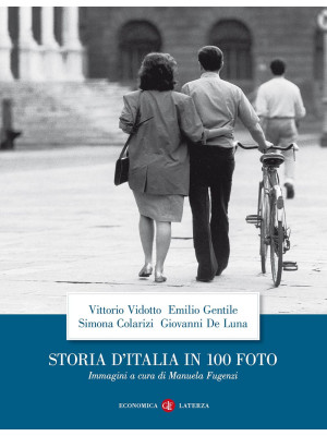 Storia d'Italia in 100 foto...